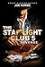 The Starlight Club 5: Revenge (Starlight Club Series)