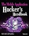 The Mobile Application Hacker's Handbook