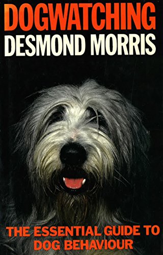 Télécharger Dogwatching: The Essential Guide to Dog Behaviour (English Edition) Livre eBook France