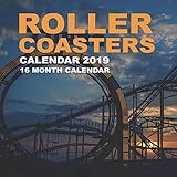 Roller Coasters Calendar 2019: 16 Month Calendar