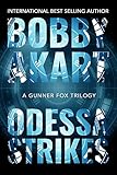 Odessa Strikes: A Bioterrorism Thriller