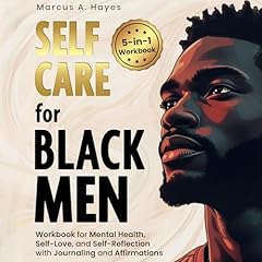 Self-Care for Black Men Audiolibro Por Marcus Hayes arte de portada