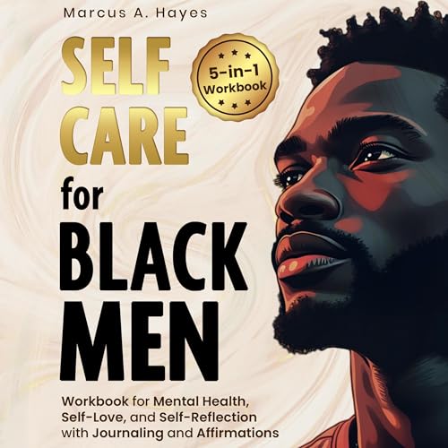 Self-Care for Black Men by Marcus Hayes episode artwork