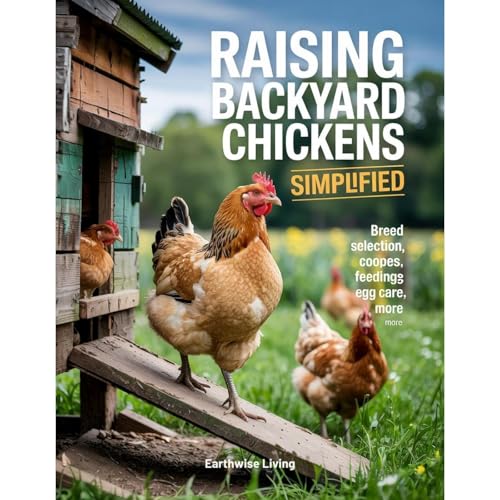 Raising Backyard Chickens Simplified Audiolibro Por Earthwise Living arte de portada