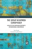 The Great Nightmen Conspiracy: A Tale of the 18th Century’s Dishonourable Underworld (Microhistories)