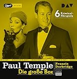 Paul Temple - Die große Box: Die Original-Radiofassungen mit René Deltgen, Annemarie Cordes u.v.a. (6 mp3-CDs) - Francis Durbridge