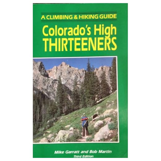 Colorado's High Thirteeners Hiking Guidebook