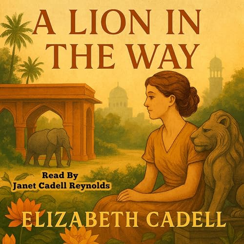 A Lion in the Way (Authored by Elizabeth Cadell) episode artwork