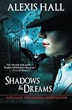 Shadows & Dreams (Kate Kane Paranormal Investigations)