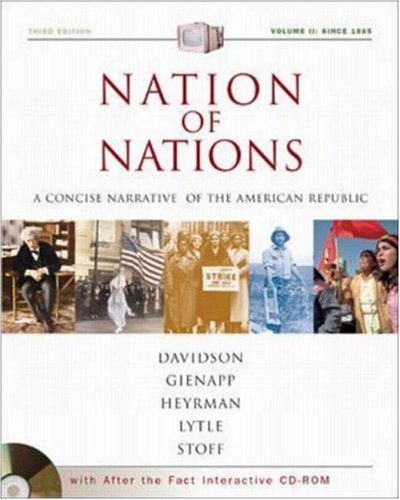 Nation of Nations Concise Volume II with After the Fact Interactive USDA; MP: A Concise Narrative History of the American Republic