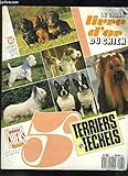  Le grand livre d\'or du chien. Fascicule Hors-Série N°5 : Terriers et Teckels.