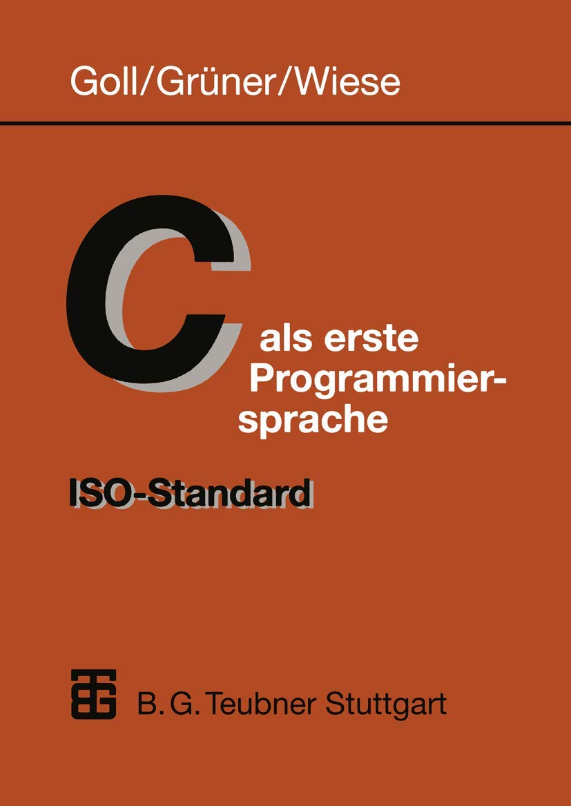 C als erste Programmiersprache: Iso-Standard
