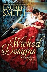 Wicked Designs (The League of Rogues Book 1)