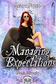 Managing Expectations (Artemis University Book 9)