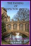 THE PASSING OF INSPECTOR MORSE: A Committed Atheist's Journey to his Personal Slice of Heaven