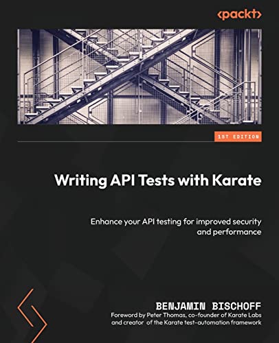 Writing API Tests with Karate: Enhance your API testing for improved security and performance view 2