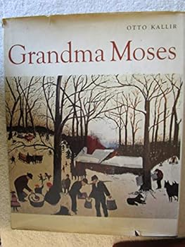 Hardcover Grandma Moses by Otto Kallir (1974-09-02) Book