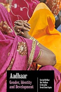Aadhaar: Gender, Identity and Development