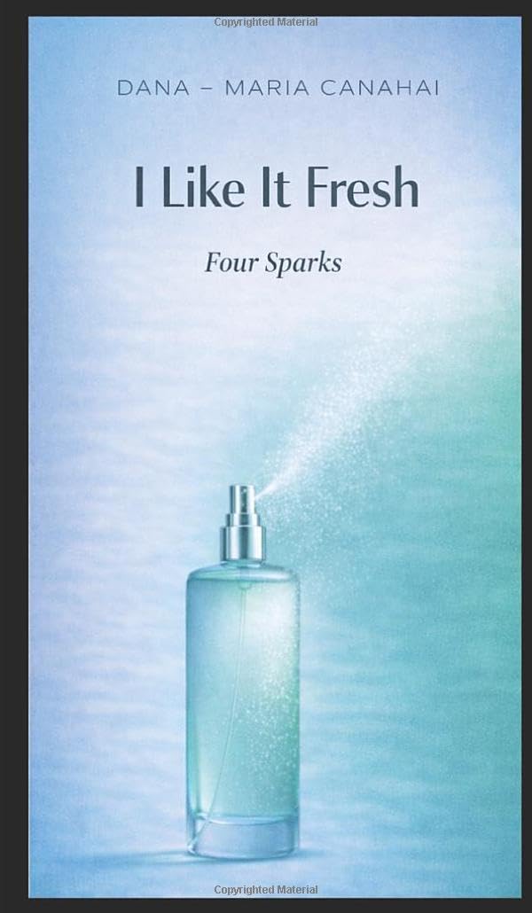 I Like It Fresh: Four Sparks