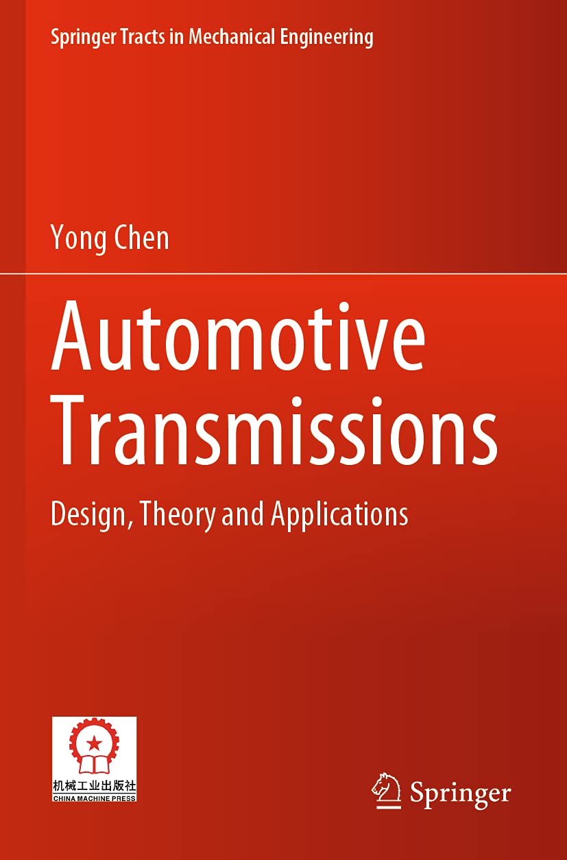 Automotive Transmissions: Design, Theory and Applications