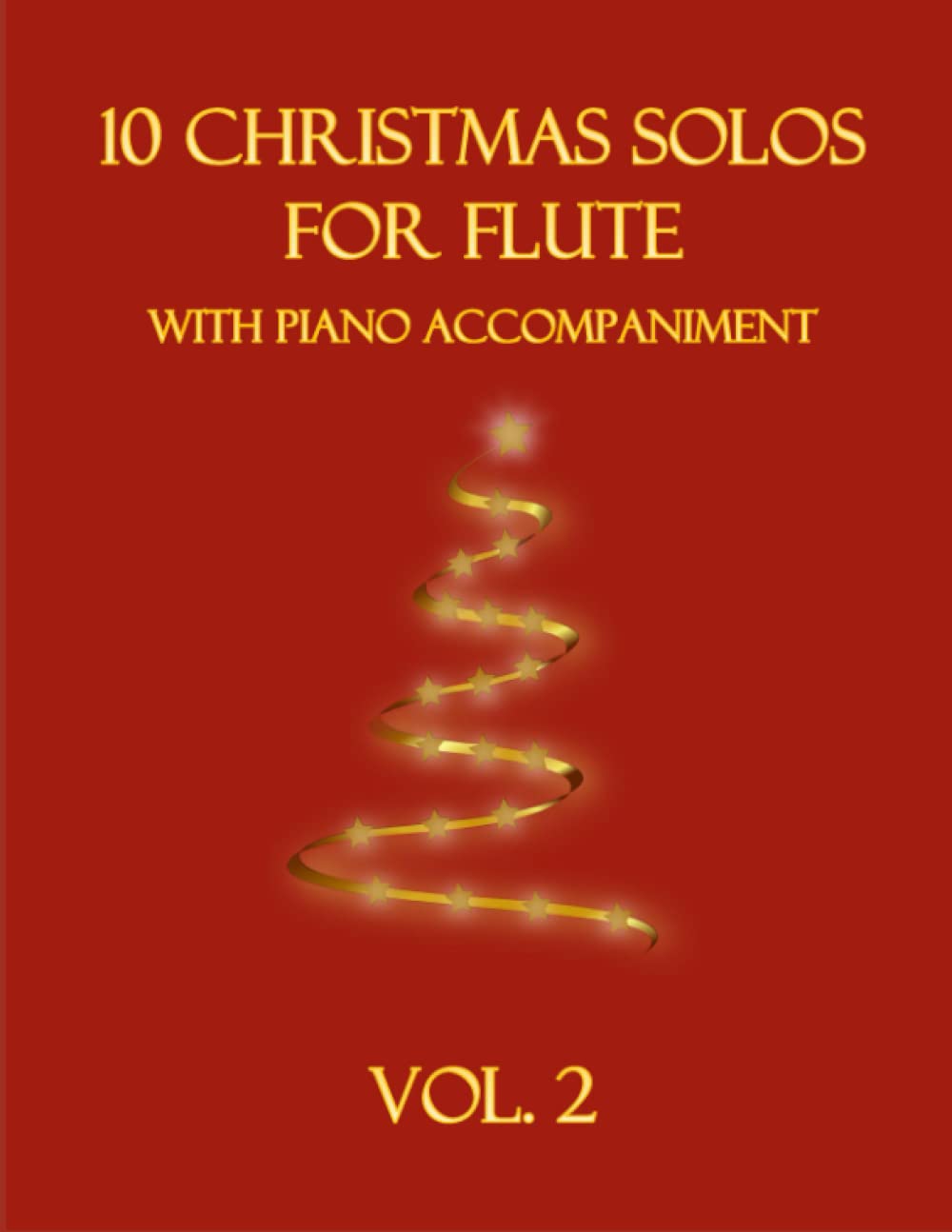 10 Christmas Solos for Flute with Piano Accompaniment: Vol. 2
