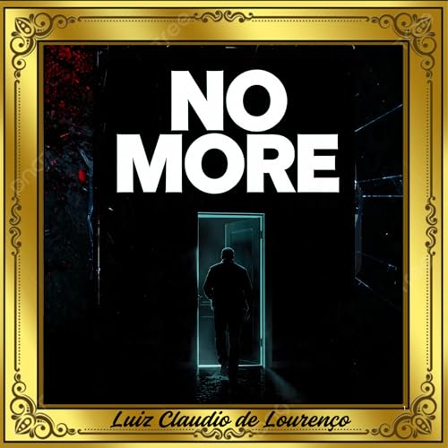  No More
