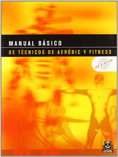 Manual básico de técnicos de Aerobic y Fitness (Bicolor) (Deportes)
