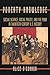 Poverty Knowledge: Social Science, Social Policy, and the Poor in Twentieth-Century U.S. History (Politics and Society in Twentieth-Century America)