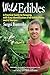 Wild Edibles: A Practical Guide to Foraging, with Easy Identification of 60 Edible Plants and 67 Recipes