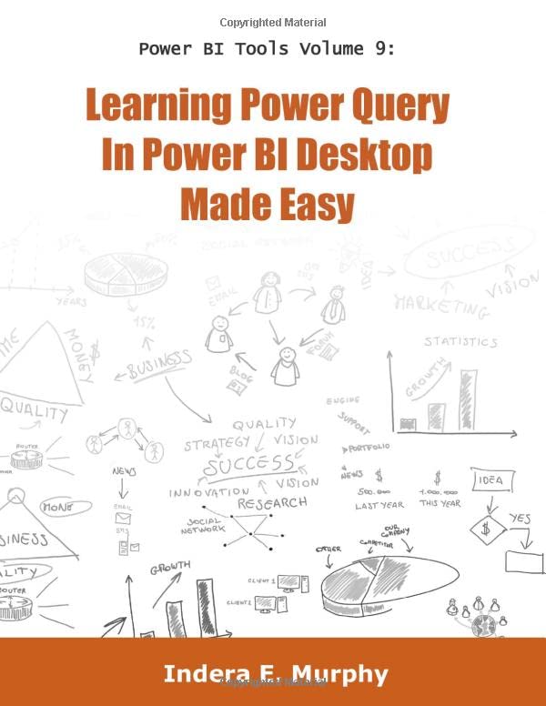 Learning Power Query In Power BI Desktop Made Easy (Power BI Series) Paperback – January 24, 2019
