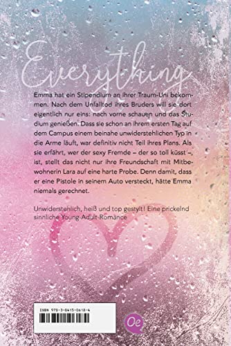 Everything you are