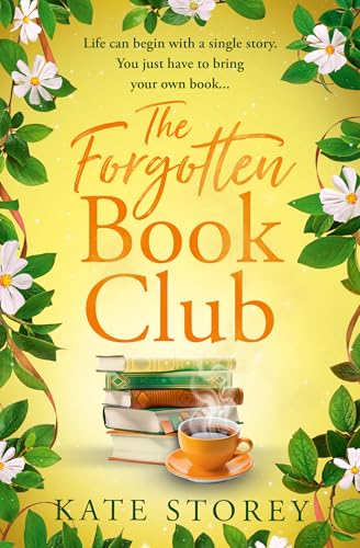 The Forgotten Book Club: A charming and uplifting novel about family, community, and the power of books to leave you feeling hopeful for the future in 2026 (English Edition)
