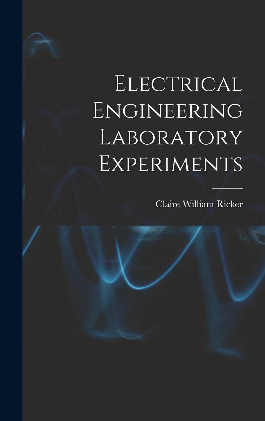 Electrical Engineering Laboratory Experiments