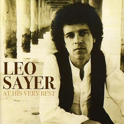 Leo Sayer: At His Very Best