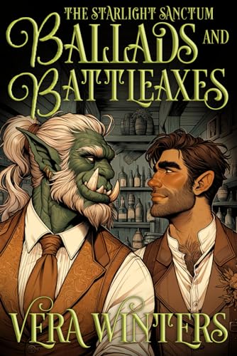 Ballads and Battleaxes: A Gay Cozy Fantasy Romance Adventure: 3