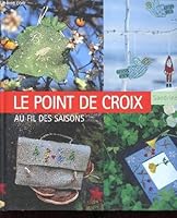 Le point de croix au fil des saisons 2263031103 Book Cover