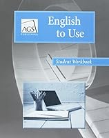 English to Use Student Workbook (Ags English to Use) 078543058X Book Cover