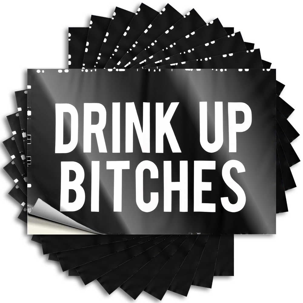 Front Yard Decor Happy Bumper - Drink Up Bitches: A Bold Statement Removable Decal Hard Easy Peel for Silicone(6X9CM)