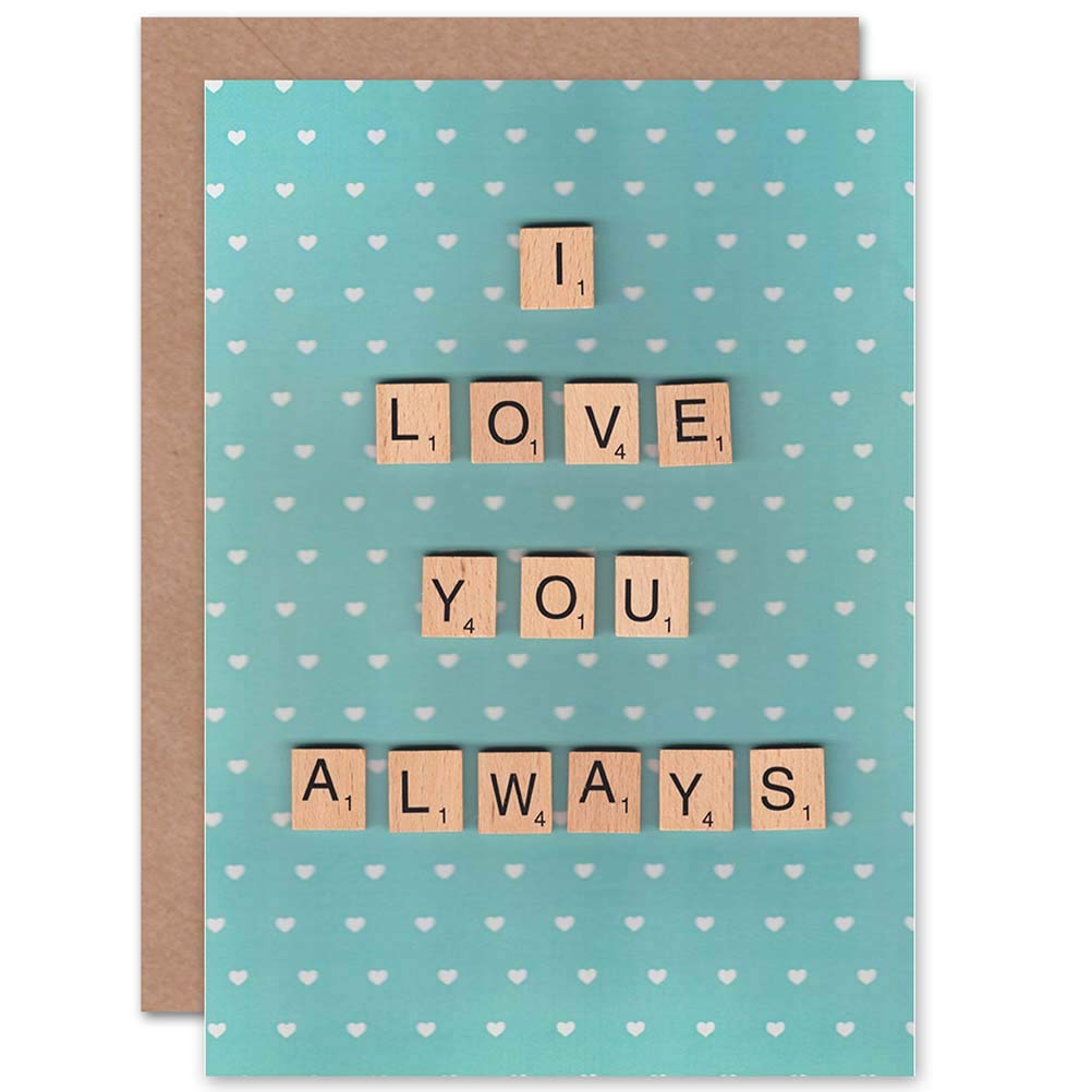 Valentines I Love You Always Scrabble Letters Pattern Blank Greeting Card