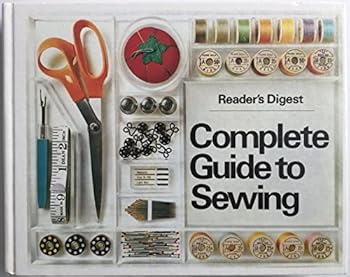 Hardcover "Reader's Digest" Complete Guide to Sewing Book