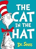 The Cat in the Hat: The classic funny children's book from Dr Seuss perfect for early readers ages 3 – 7