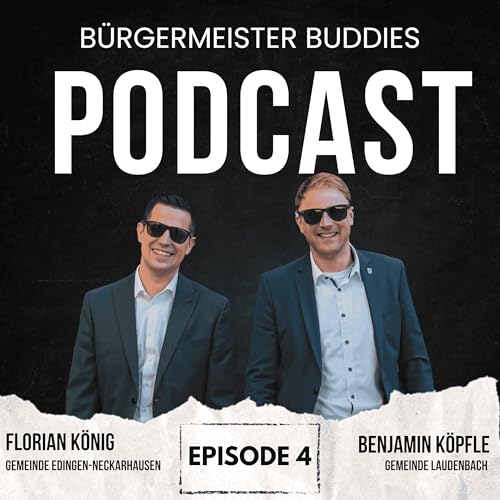 B&uuml;rgermeister Buddies - Folge 4: Gemeinderat und B&uuml;rgermeister cover art