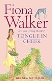 Tongue in Cheek (English Edition) - Fiona Walker 