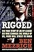 Rigged: The True Story of an Ivy League Kid Who Changed the World of Oil, from Wall Street to Dubai