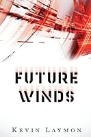 Future Winds 0692563458 Book Cover