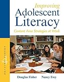 Improving Adolescent Literacy: Content Area Strategies at Work (4th Edition)