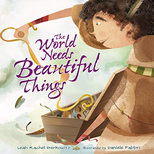 The World Needs Beautiful Things by Leah Rachel Berkowitz episode artwork