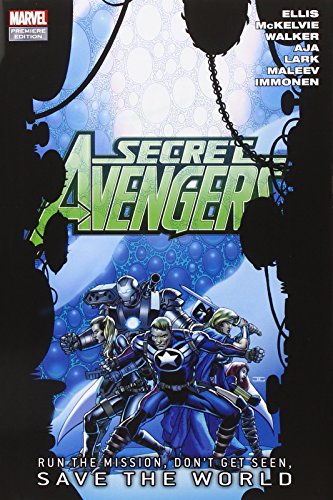 Secret Avengers, Vol. 3: Run the Mission, Don't Get Seen, Save the World
