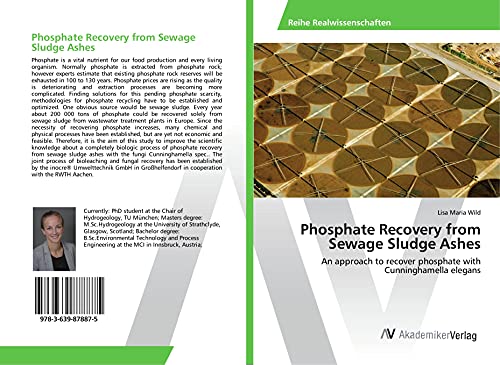 Phosphate Recovery from Sewage Sludge Ashes: An approach to recover phosphate with Cunninghamella elegans