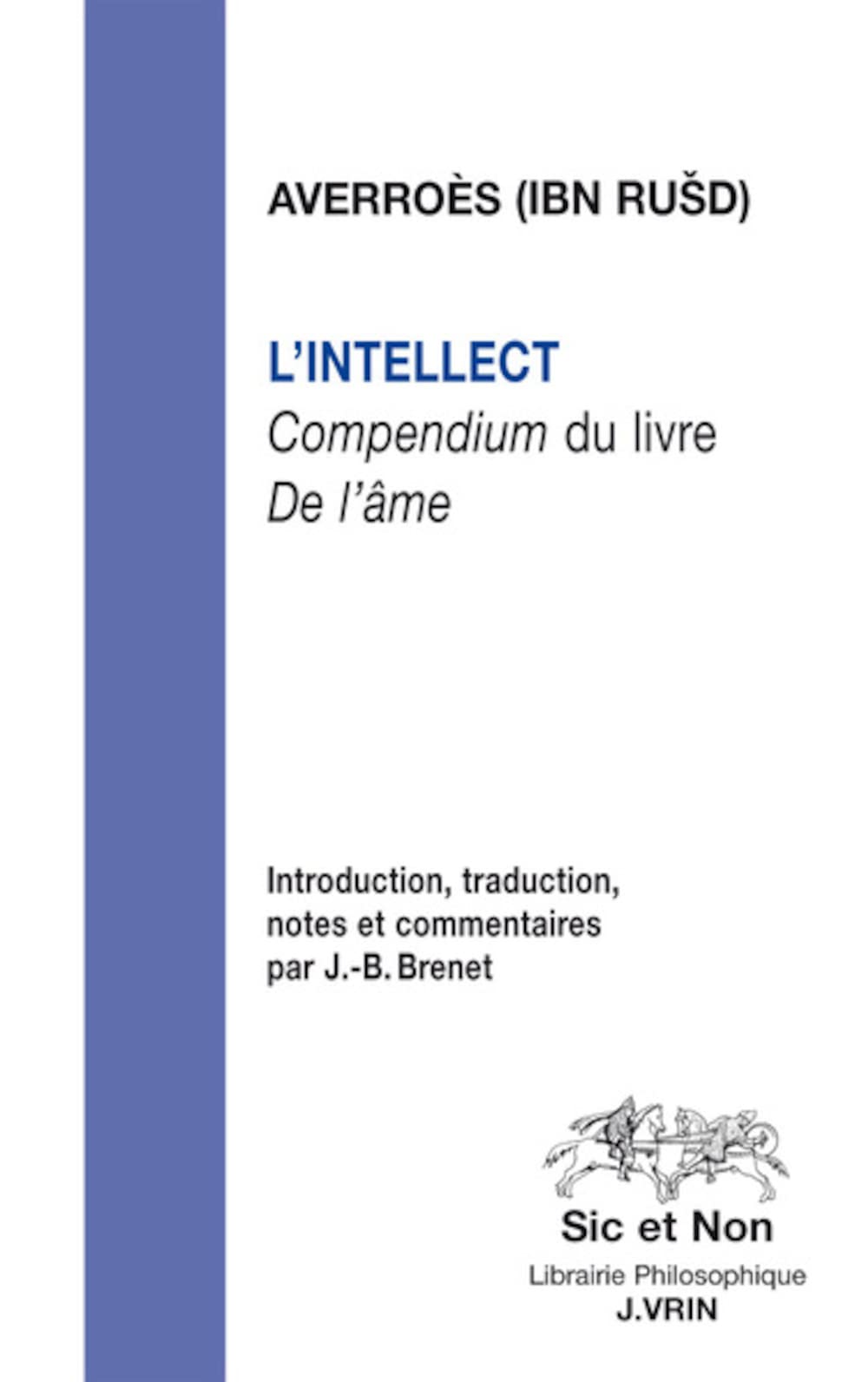 L'intellect: Compendium Du Livre De L'ame